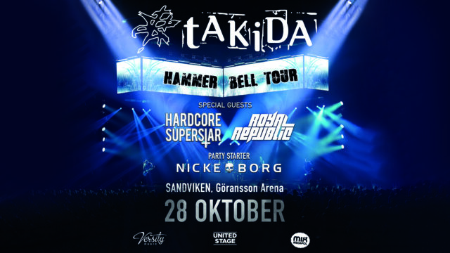 Takida – Hammer Bell Tour